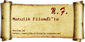 Matulik Filoméla névjegykártya